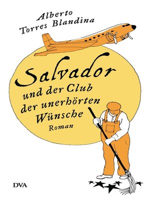 cover image of Salvador und der Club der unerhörten Wünsche